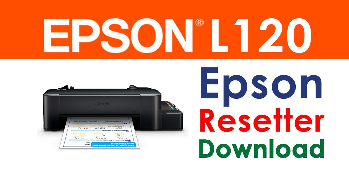 Resetter Epson L120 Adjustment Program Free Download